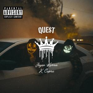 Quest (feat. K. Caprii) [Explicit]