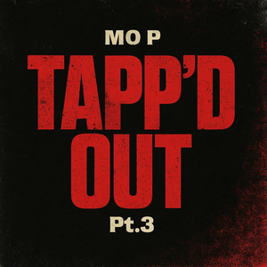 TAPP'D OUT Pt.3 (Explicit)