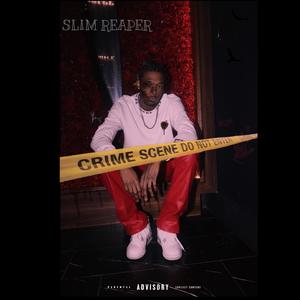 Slim Reaper (I LUV U) [Explicit]