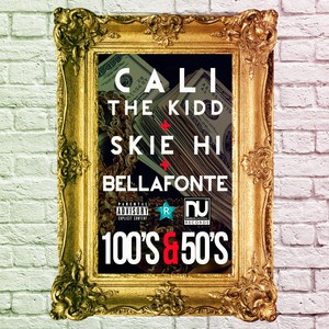 100's & 50's - Single (Explicit)