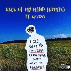 6ACK OF MY MIND (feat. Kavo4x) [Explicit]