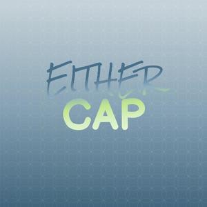 Either Cap