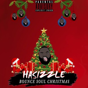 Bounce Soul Christmas (Explicit)