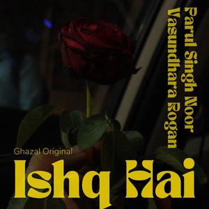 Ishq Hai (Ghazal)