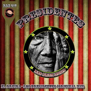 Los Presidentes (Original Mix)