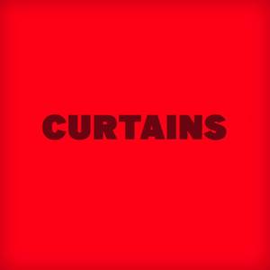 Curtains (Explicit)