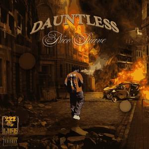 Dauntless (Explicit)