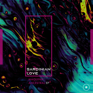 Máquina Ancestral (Original Mix)