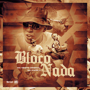 Bloca Nada (Explicit)