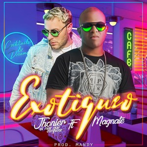 Exotiqueo (Explicit)