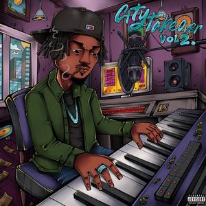 City Takeover, Vol. 2 (Explicit)