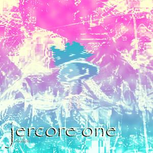 jercore one (Explicit)