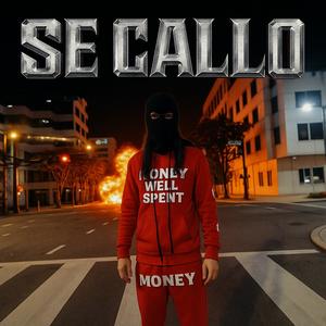 Se Callo (Explicit)