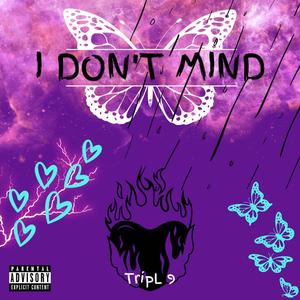 I Don't Mind (Explicit)
