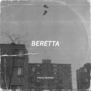 BERETTA (Explicit)