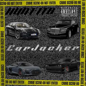 CarJacker (Explicit)