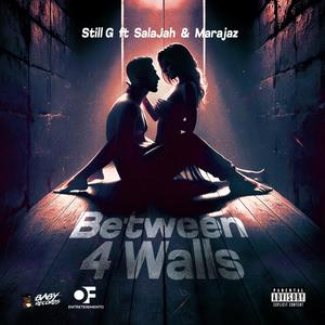 Between 4 Walls (feat. Salajah & Marajaz) (Explicit)