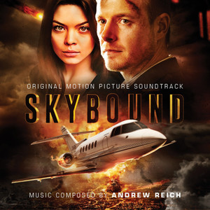 Skybound (Original Motion Picture Soundtrack)