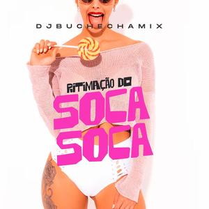 RITIMAÇÃO DO SOCA SOCA (Explicit)