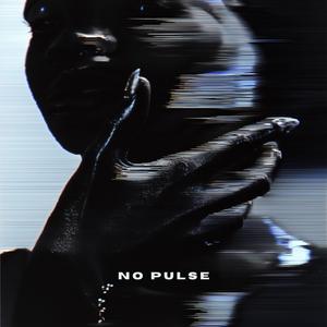 No Pulse (Explicit)