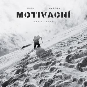 Motivační (feat. Mattha & Jeso) [Explicit]