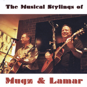 The Musical Stylings of Mugz and Lamar