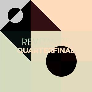 Revitalize Quarterfinal