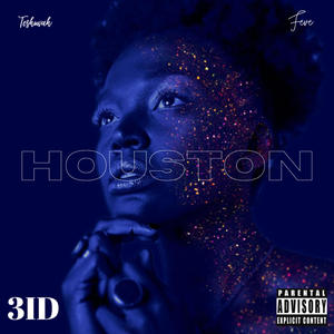 Houston (feat. Feve) [Explicit]