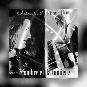 L'ombre et la lumière Piano Instrumental (feat. Astrid M)
