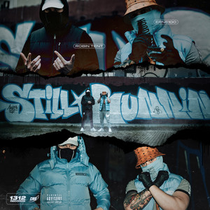 Still runnin (Explicit)