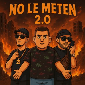 No Le Meten 2.0