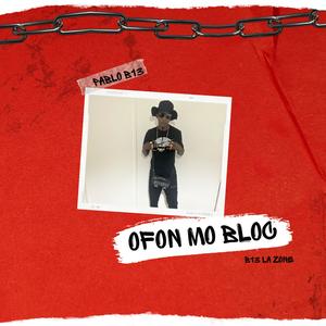 Ofon mo bloc (Explicit)