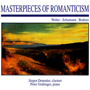 Masterpieces of Romanticism: Weber · Schumann · Brahms