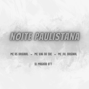 NOITE PAULISTANA