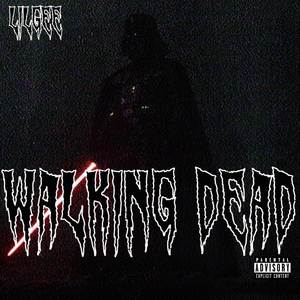 Walking Dead (Explicit)