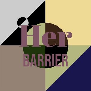 Her Barrier