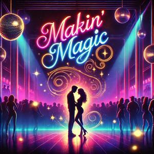 Makin Magic