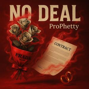 No Deal (Explicit)