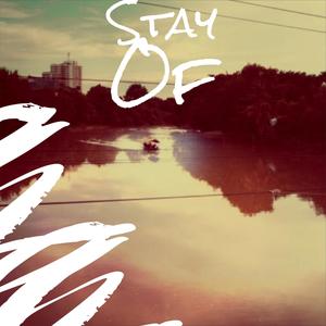 Stay Of