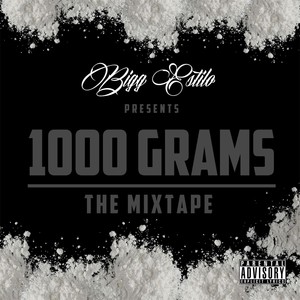 1000 Grams: The Mixtape (Explicit)