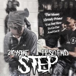 Step (feat. PesoPaid) (Explicit)