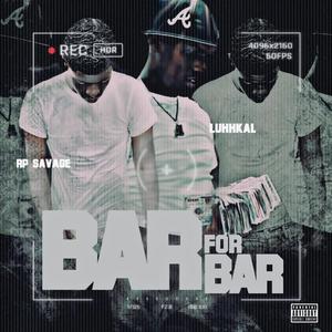 Bar 4 Bar (Explicit)