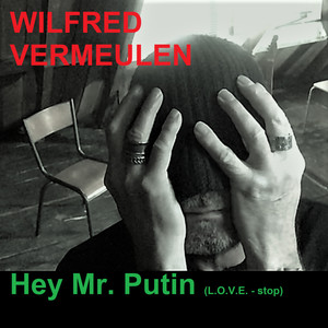 Hey Mr.Putin(l.o.v.e.-stop)