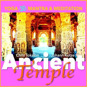 Ancient Temple Yoga, Mantra & Meditation Music