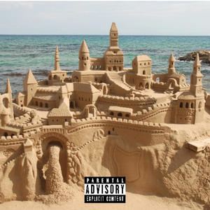 Sand Castle (Explicit)