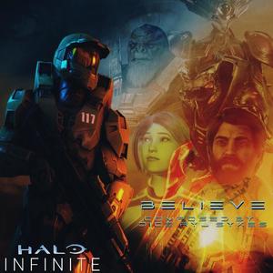 Believe (Halo Infinite Reforged)