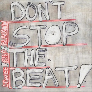 Don't Stop The Beat
