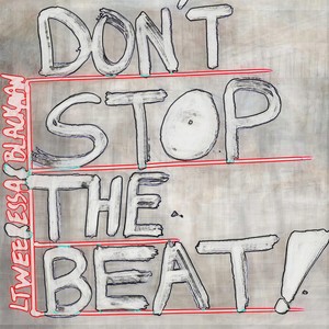 Don't Stop The Beat (Original)