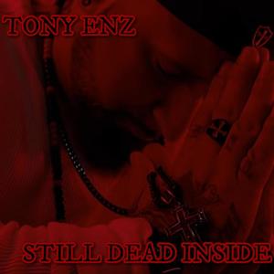 Still Dead Inside (Explicit)