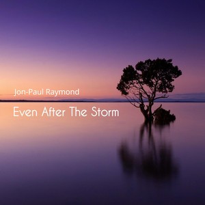 Even After the Storm (feat. Ronald Brian Clay & Peterson Altimo)